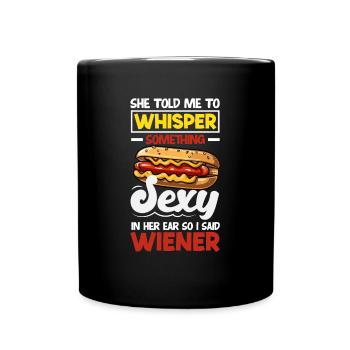 Sexy Hot Dog Whisper Something Viennese - Full Colour Mug - black - Front