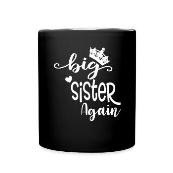 Big sister gift Big Sister Again - Full Colour Mug - black - Front