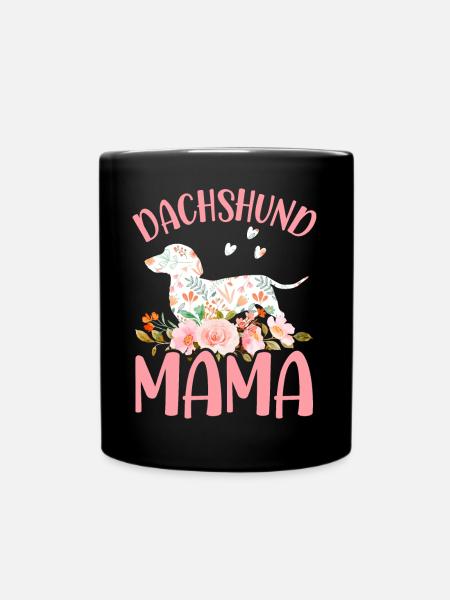 Dackel Mama Dackel Mama Hundeliebhaber - Tasse einfarbig - Schwarz
