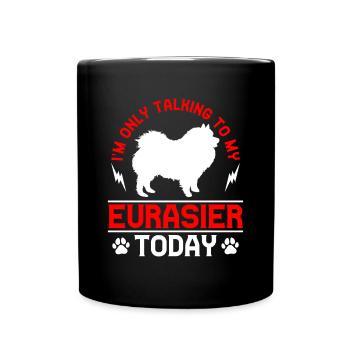 Ne parler qu’à mon Eurasier Spitz Eurasien - Mug uni - noir - Devant