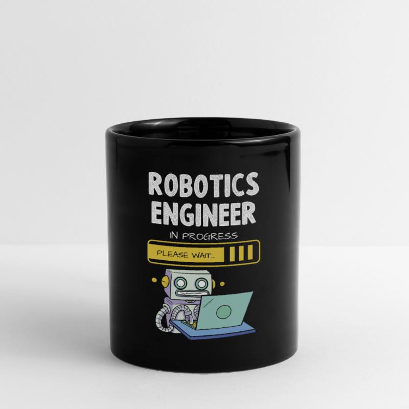 Robotics Engineer In Progress Please Wait Full Colour Mug