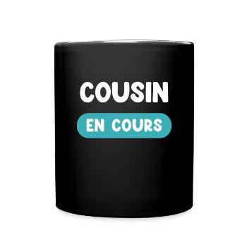 cousin en cours cadeau futur cousin cadeau cousin - Mug uni - noir - Devant