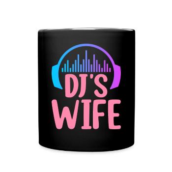 DJ's Wife Disc Jockey Plattenspieler - Tasse einfarbig - Schwarz - Vorne