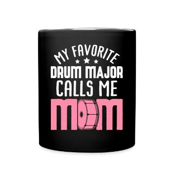 Tambour-major m’appelle maman Tambours Batteur Maman Mars - Mug uni - noir - Devant