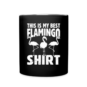 This is my best flamingo shirt - Flamingo Bird - Full Colour Mug - black - Front