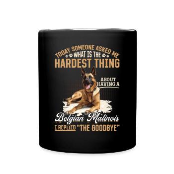 Belgian Malinois Lover Dog Owner - Full Colour Mug - black - Front