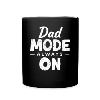 Mode de papa toujours sur drôle papa disant pères - Mug uni - noir - Devant