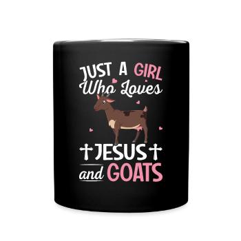 Just A Girl Who Loves Jesus And Goats Farmer Ranch - Tasse einfarbig - Schwarz - Vorne