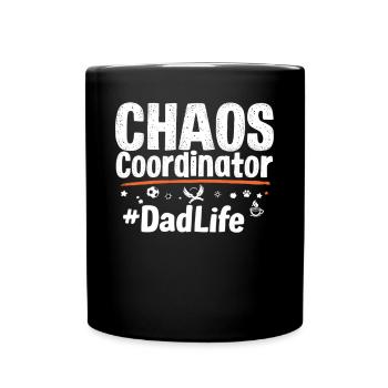 Coordinateur du chaos #DadLife drôle de papa disant - Mug uni - noir - Devant