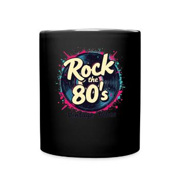 Rock The 80's 80s Party Retro Look 80s - Full Colour Mug - black - Front