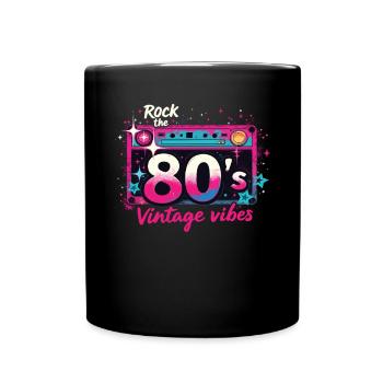 Rock The 80's 80s Party Retro Look 80s - Full Colour Mug - black - Front