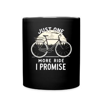 Juste un tour de plus que je promets Cycliste à vélo - Mug uni - noir - Devant