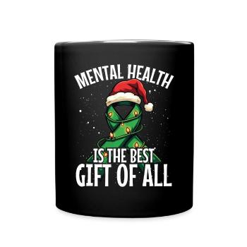 Mental health is everyone's best gift - Full Colour Mug - black - Front