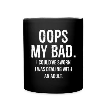 Ups, ich hätte schwören können, dass ich ausgeteilt habe - Tasse einfarbig - Schwarz - Vorne