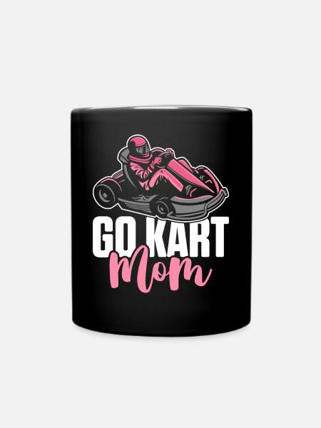 Go Kart Mom Racing Mom Karting Racer - Tasse einfarbig - Schwarz