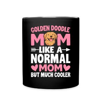 Golden Doodle Mom Like A Normal Mom But Much Coole - Tasse einfarbig - Schwarz - Vorne