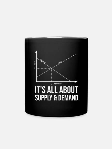 Tout est une question d’offre et de demande - Mug uni - noir