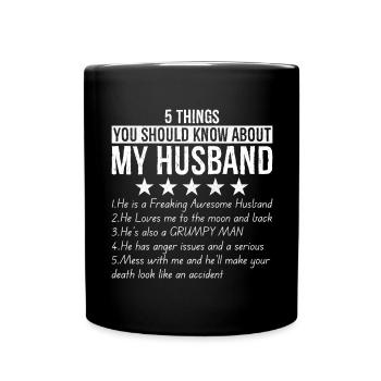 5 choses à savoir sur mon mari - Mug uni - noir - Devant