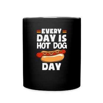 Every day is hot dog day fun - Full Colour Mug - black - Front