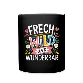 Frech Wild und Wunderbar – kunterbunte Motive - Tasse einfarbig - Schwarz - Vorne