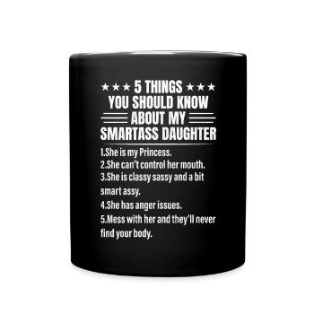 5 Things You Should Know About My Smartass - Mug uni - noir - Devant