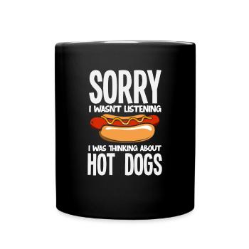 Sorry was not on the hot dog - Full Colour Mug - black - Front