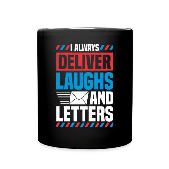 Postbote Paketbote Lachen Briefe Zustellen - Tasse einfarbig - Schwarz - Vorne
