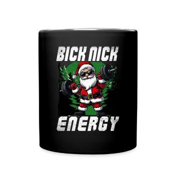Big Nick Energy Lustiger Weihnachtsmann Weihnachte - Tasse einfarbig - Schwarz - Vorne