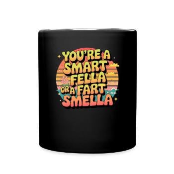 Vous êtes soit un gars intelligent, soit un pète - Mug uni - noir - Devant