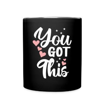 Positive Vibes You Got This Herzen Sterne - Tasse einfarbig - Schwarz - Vorne
