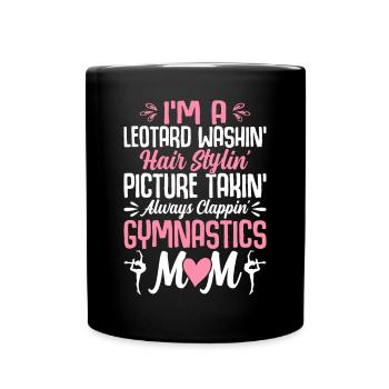 Leotard Picture Clappin Gymnastics Mom Gymnast - Full Colour Mug - black - Front