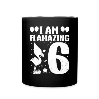 Je suis Flamazing 6 ans Flamingo Anniversaire - Mug uni - noir - Devant