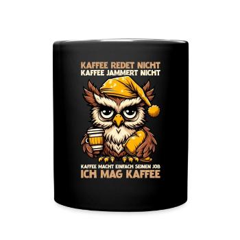 Le café ne parle pas, hibou : le sarcasme du buveur de café - Mug uni - noir - Devant