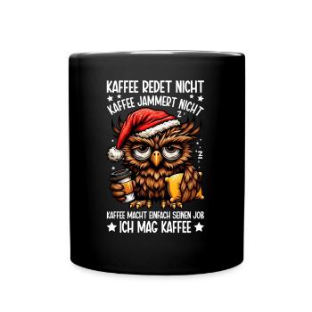 Le café ne parle pas, hibou : le sarcasme du buveur de café - Mug uni - noir - Devant