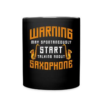 Saxophone Warning May - Tasse einfarbig - Schwarz - Vorne