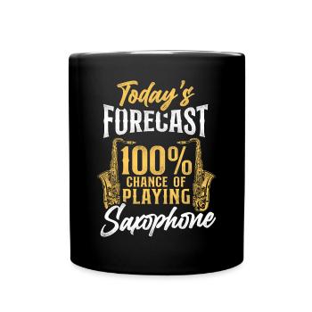 Saxophone Today's Forecast 100% - Tasse einfarbig - Schwarz - Vorne