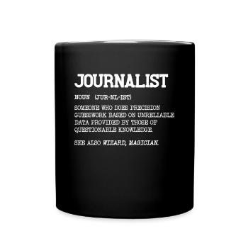 Journalist Humor Definition Noun Creative - Full Colour Mug - black - Front