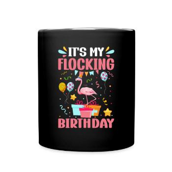 It's my flocking birthday Flamingo Party Flamingo - Tasse einfarbig - Schwarz - Vorne
