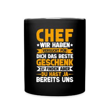Stolzer Chef Von Tollen Mitarbeitern Kollege Büro - Tasse einfarbig - Schwarz - Vorne