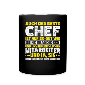Stolzer Chef Von Tollen Mitarbeitern Kollege Büro - Tasse einfarbig - Schwarz - Vorne