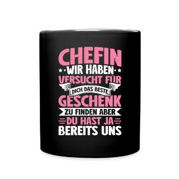Stolzer Chefin Von Tollen Mitarbeitern Kollege - Tasse einfarbig - Schwarz - Vorne