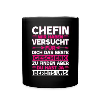 Stolzer Chefin Von Tollen Mitarbeitern Kollege - Tasse einfarbig - Schwarz - Vorne