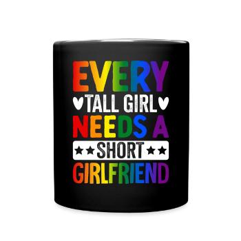 Lesbian LGBTQ Girl Any Tall Girl - Full Colour Mug - black - Front