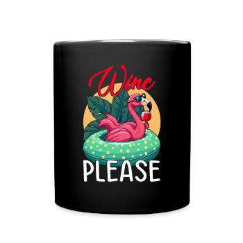 Party Flamingo Wine please Funny Flamingo Party - Full Colour Mug - black - Front