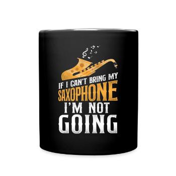 Saxophones Si je ne peux pas apporter mon - Mug uni - noir - Devant