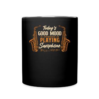 Saxophone La bonne humeur d’aujourd’hui est - Mug uni - noir - Devant