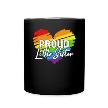 LGBTQ Sister Proud Little Sister - Full Colour Mug - black - Front