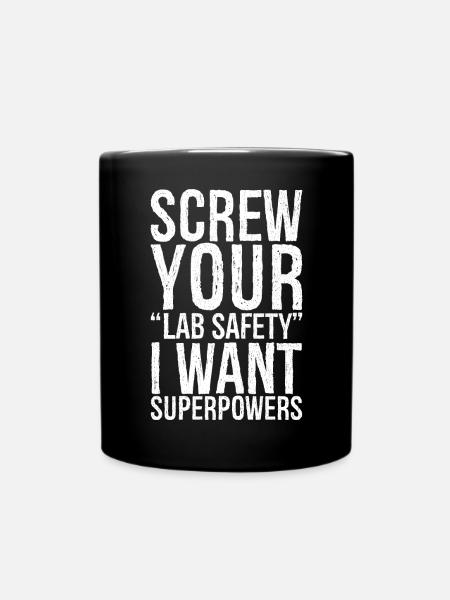 screw your lab safety - Tasse einfarbig - Schwarz