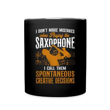 Saxophones I Don't Make Mistakes - Full Colour Mug - black - Front