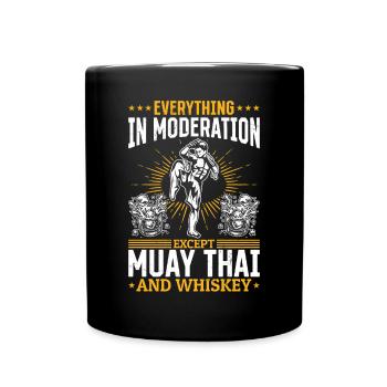 Tout avec modération sauf le Muay Thai et - Mug uni - noir - Devant